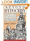 Beyond Hypocrisy: Decoding the News in an Age of Propaganda