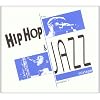 The Hip Hop And Jazz Mixtape Chapter /Vol.3