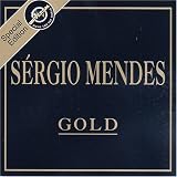 Sergio Mendes - Gold