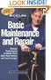Bicycling Magazine's Basic Maintenance and Repair