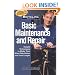 Bicycling Magazine's Basic Maintenance and Repair