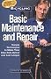 Basic Maintenance and Repair