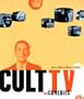 Cult TV: The Comedies