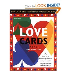 Love Cards, 2E: What Your Birthday Reveals About You and Your Personal Relationships