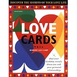 Love Cards, 2E: What Your Birthday Reveals About You and Your Personal Relationships