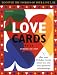 Love Cards, 2E: What Your Birthday Reveals About You and Your Personal Relationships