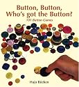 Button Button Whos Got the Button: 101 Button Games