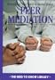 Everything You Need to Know about Peer Mediation (Need to Know Library)