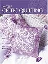 More Celtic Quilting