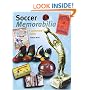 Soccer Memorabilia: A Collectors' Guide
