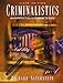 Criminalistics: An Introduction to Forensic Science