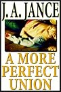A More Perfect...