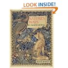 Click here to buy Nature's Ways: Lore, Legend, Fact and Fiction by  Ruth Binney.