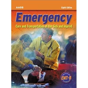 Click here to buy Emergency Care and Transportation of the Sick and Injured, Eighth Edition by American Academy of Orthopaedic Surgeons.