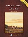 Adam Bede, with Ebook (Tantor Unabridged Classics)