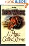 A Place Called Home (A Place Called Home Series #1)