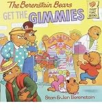 [(The Berenstain Bears Get the Gimmies )] [Author: Stan Berenstain] [Oct-1988]
