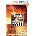 Music of the Mill: A Novel