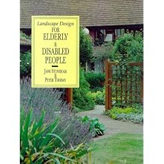 Landscape Design for Elderly and Disabled People