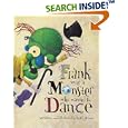 Frank Was a Monster Who Wanted to Dance