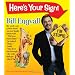 Here's Your Sign
