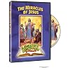 The Greatest Adventure Stories From the Bible: The Miracles of Jesus