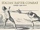 Italian Rapier Combat: Ridolfo Capo Ferro