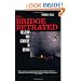 The Bridge Betrayed: Religion and Genocide in Bosnia (Comparative Studies in Religion and Society , No 11)