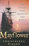 Mayflower : the voyage that changed the world