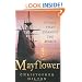 Mayflower: The Voyage That Changed the World
