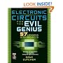Electronic Circuits for the Evil Genius: 57 Lessons with Projects