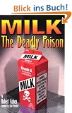 MILK, the Deadly Poison