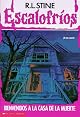 Welcome to Dead House (Goosebumps Series)
