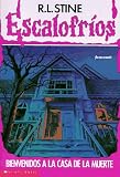 Welcome to Dead House (Goosebumps Series)
