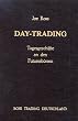 Day-Trading: Tagesgesch�fte an den Futuresb�rsen