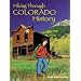 Hiking Through Colorado History