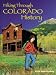 Hiking Through Colorado History by Vickie Leigh Krudwig