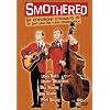 Smothered - The Censorship Struggles of the Smothers Brothers Comedy Hour