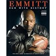 Emmitt: Run With History by  Reagan White and Rudy Klanchik