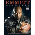 Click here to buy Emmitt: Run With History by  Reagan White and Rudy Klanchik.
