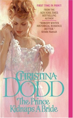 Cover of The Prince Kidnaps a Bride (Lost Princesses, Book 3)