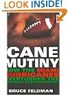 Cane Mutiny: How the Miami Hurricanes Overturned the Football Establishment