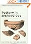 Pottery in Archaeology (Cambridge Manuals in Archaeology)