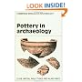 Pottery in Archaeology (Cambridge Manuals in Archaeology)