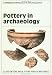 Search Our Specialty Mall : Pottery in Archaeology (Cambridge Manuals in Archaeology)