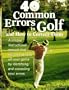 Forty Common Errors in Golf and How to Correct Them
