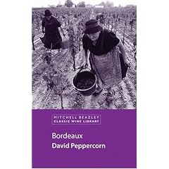 Bordeaux (Classic Wine Library)