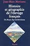 Histoire et g�ographie de l'�levage fran�ais : XVe-XVIIIe si�cles
