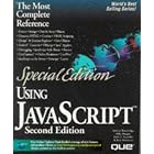 Click here to buy Using Javascript (Special Edition Using) by  Andrew Wooldridge, Mike Morgan, Rick Darnell, and Jerry Honeycutt.