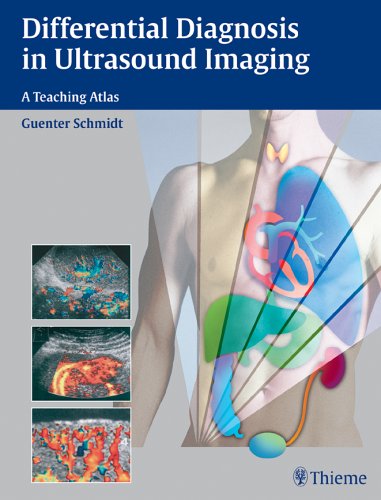 differential diagnosis in ultrasound imaging a teaching atlas